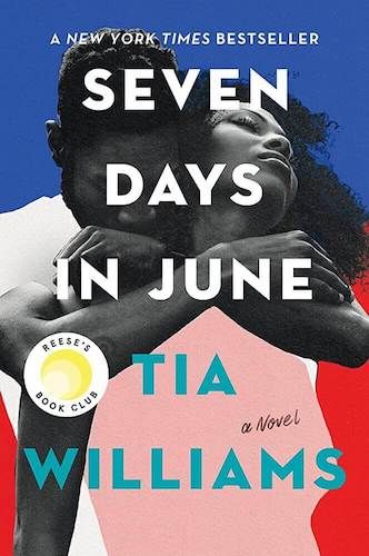 "Seven Days in June", by Tia Williams